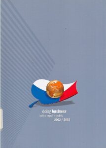 DOING BUSINESS IN THE CZECH REPUBLIC 2002/2003