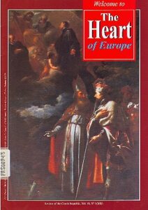 Welcome to THE HEART OF EUROPE. Rewiew of the Czech Republic, Vol. 10, N 1-2003