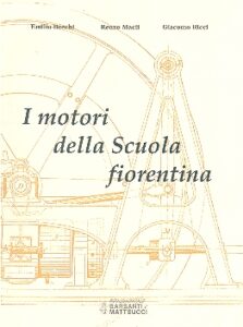 I MOTORI DELLA SCUOLA FIORENTINA