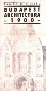 Budapest Architectura 1900