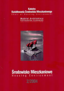 SRODOWISKO MIESZKANIOWE / Housing Environment