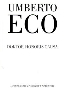UMBERTO ECO – DOKTOR HONORIS CAUSA