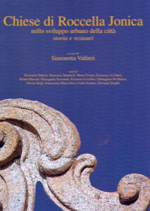 CHIESE DI ROCCELLA JONICA nello sviluppo urbano della citta – storia e restauri