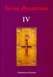 SERIES BYZANTINA IV