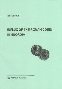 INFLUX OF THE ROMAN COINS IN GEORGIA