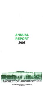ANNUAL REPORT 2005 – FACULTY OF ARCHITECTURE