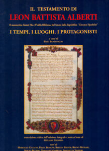 IL TESTAMENTO DI LEON BATTISTA ALBERTI. I TEMPI, I LUOGHI, I PROTAGONISTI