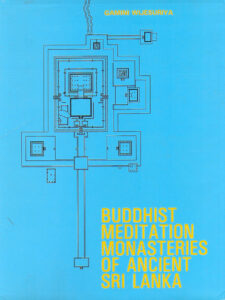 BUDDHIST MEDITATION MONASTERIES OF ANCIENT SRI LANKA