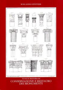 NOTE IN MATERIA DI CONSERVAZIONE E RESTAURO DEI MONUMENTI