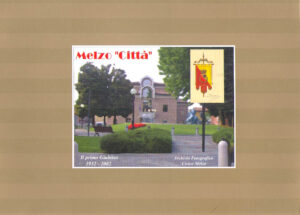 MELZO CITTA. IL PRIMO GIUBILEO 1952-2002