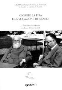 GIORGIO LA PIRA E LA VOCAZIONE DI ISRAELE