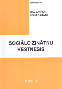 SOCIALO ZINATNU VESTNESIS / Social Sciences Bulletin. 2006, 1 (3)