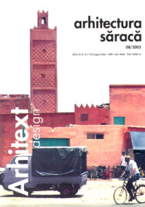 ARHITEXT DESIGN. Arhitectura saraca 08/2002