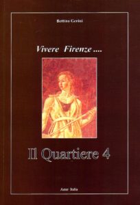 Vivere Firenze…. IL QUARTIERE 4