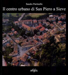 Il centro urbano di San Piero a Sieve
