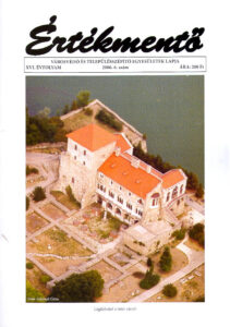 ERTEKMENTO. Varosvedo es telepulesszepito egyesuletek lapja. XVI, 6/2006