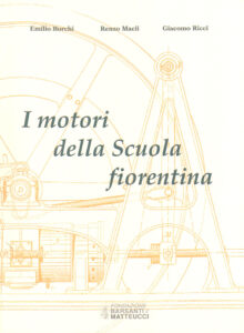 I MOTORI DELLA SCUOLA FIORENTINA