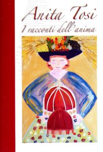 ANITA TOSI – I racconti dell’anima