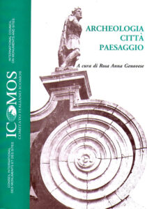 ARCHEOLOGIA CITTA’ PAESAGGIO