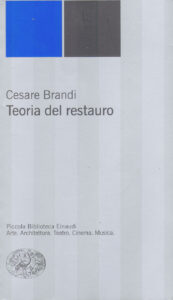 TEORIA DEL RESTAURO