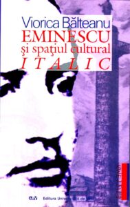 EMINESCU SI SPATIUL CULTURAL ITALIC