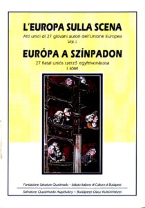 L’EUROPA SULLA SCENA. Atti unici di 27 giovani autori dell’Unione Europea