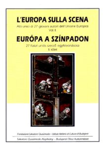 L’EUROPA SULLA SCENA. Atti unici di 27 giovani autori dell’Unione Europea