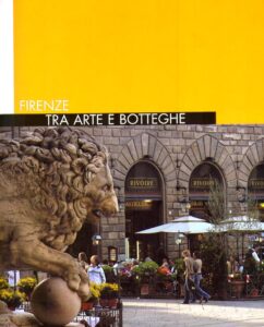 Firenze tra arte e botteghe