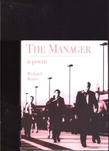 THE MANAGER. a poem