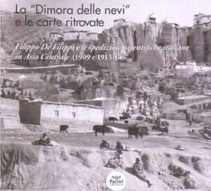 La “Dimora delle nevi” e le carte ritrovate