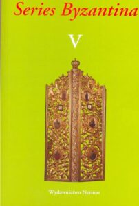 Series Byzantina V