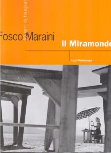 Fosco Maraini il Miramondo – 60 anni di fotografia