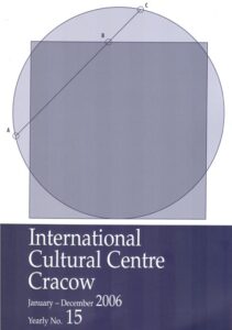 International Culgtural Centre Cracow – January-December 2006 Yearly No.15
