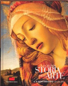 LA GRANDE STORIA DELL’ARTE. 4. IL QUATTROCENTO