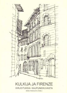 KULKIJA JA FIRENZE