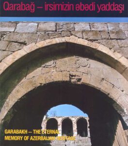 QARABAG – IRSIMIZIN EBEDI YADDASI