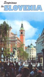 SCOPRIAMO LA SLOVENIA