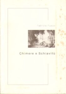 Chimere e Schiavitù