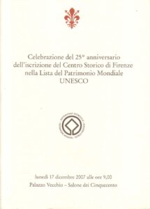 Celebrazione del 25° anniversario dell’iscrizione del Centro Storico di Firenze nella Lista del Patrimonio Mondiale UNESCO