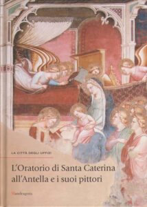 L’Oratorio di Santa Caterina all’Antella e i suoi pittori