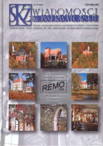 Wiadomosci konserwatorskie. Pismo Stowarzyszenia Konserwatorow Zabytkow. Conservation News – Journal of the Association of Monument conservators