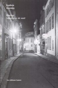 Quebec. Sequences de nuit
