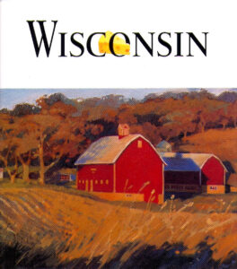 WISCONSIN. The spirit of America