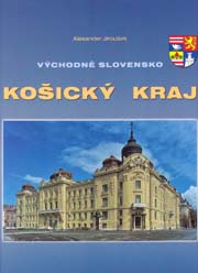 Vychodne Slovensko. Kosicky kraj