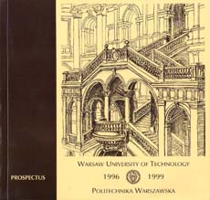 Warsaw University of Technology. Politechnika Warszawska 1996 – 1999