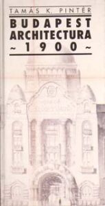 Budapest architecture 1900