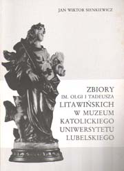 Zbiory im. Olgi i Tadeusza Litawinskich w Muzeum Katolickiego Uniwersytetu Lubelskiego