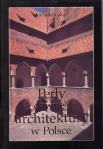 Perly dawnej architektury w Polsce