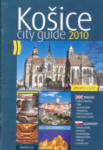 Kosice. City Guide 2010