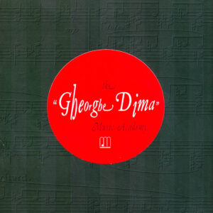 THE GHEORGHE DIMA MUSIC ACADEMY